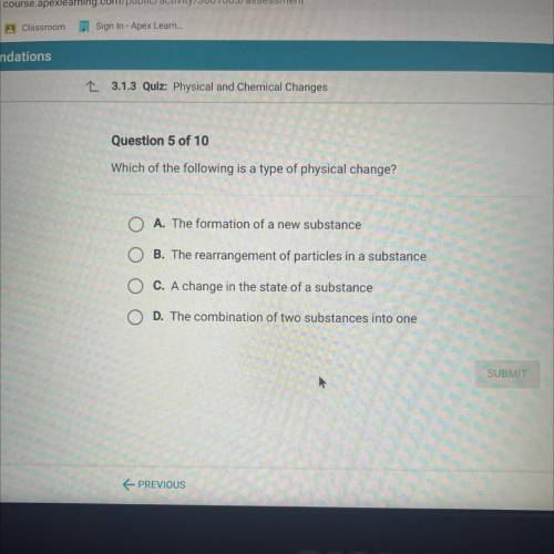 Which of the following is a type of physical change?