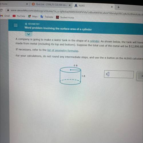 Word problem involving the surface area of a cylinder

A company is going to make a water tank in