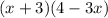 (x + 3)(4 - 3x)