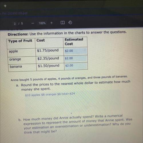 Help with answer b and did I do question a correctly

How much money did Annie actually spend? Wri