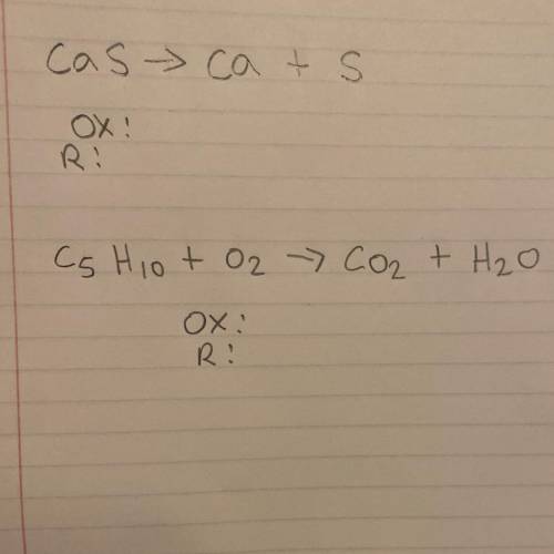 I NEED OXIDATION AND REDUCED FOR BOTH ASAP PLS HELP (make sure its correct)