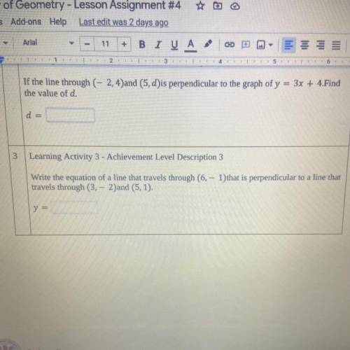 Write the equation of a line that travels through (6, – 1) that is perpendicular to a line that

t