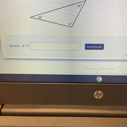 The measures of the angles of a triangle are shown in the figure below. Solve for X.

41°
35°
xº