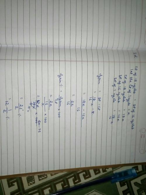 if the cost price of 18 cycles is equal to the selling price of 16 cycles, find the gain or loss per