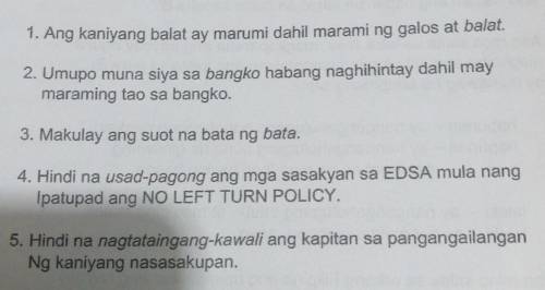 A. Hayop na kinakatay o inilalaga

B. MagagawaC. Nilalagakan ng pera D. PaslitE. Isang mantsa o ma