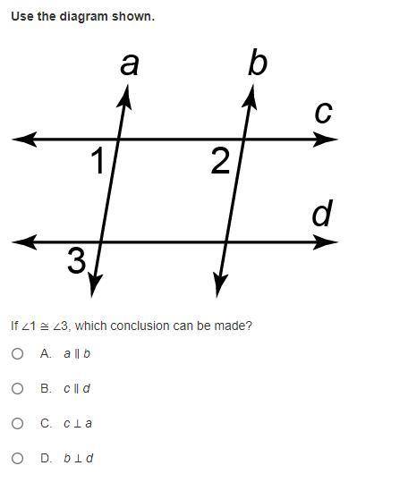 F ∠1 ≅ ∠3, which conclusion can be made?