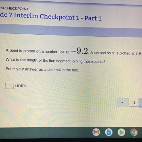 INTERIM CHECKPOINT:

Grade 7 Interim Checkpoint 1 - Part 1
A point is plotted on a number line at