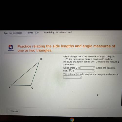 Given triangle GHJ, the measure of angle G equals

 
H
measure of angle H equals 30°. Complete the