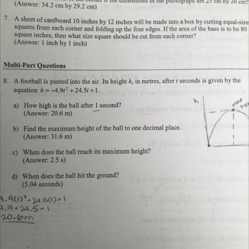 A football is punted into the air. It’s height h, in meters, after t seconds is given by the equati