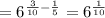 =  {6}^{ \frac{3}{10}  -  \frac{1}{5} }  =  {6}^{ \frac{1}{10} }