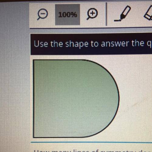 How many lines of symmetry does the shape have? Enter the answer in the box.