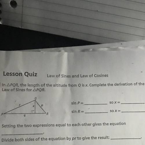 Law of Sines and Law of Cosines

1. In APOR, the length of the altitude from Q is x. Complete the