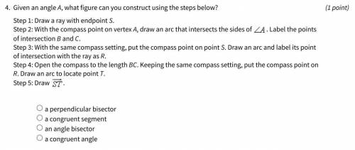 Given an angle A, what figure can you construct using the steps below?