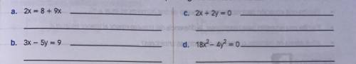 Determine if each expression is an equation of the first degree with two variables