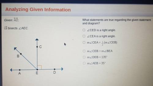 Given: AD, What statements are true regarding the given statement and diagram? EB bisects LAEC IZCE