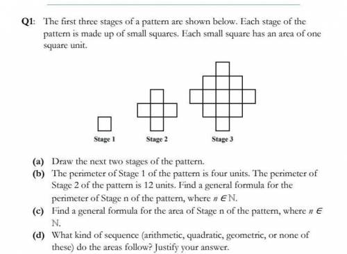 Q1: The first three stages of a pattern are shown below. Each stage of the pattern is made up of sm