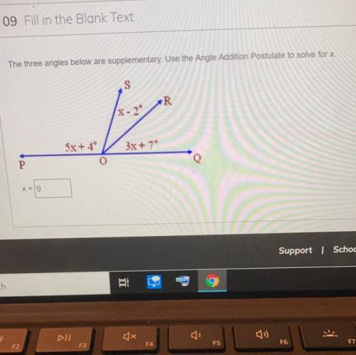 The three angles below are supplementary. Use the Angle Addition Postulate to solve for X.