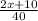 \frac{2x+10}{40}