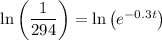 \ln\left(\dfrac1{294}\right) = \ln\left(e^{-0.3t}\right)