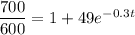 \dfrac{700}{600} = 1+49e^{-0.3t}