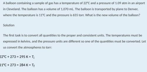 Using the combined gas
law, what is the final
volume of the Helium gas?