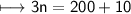 \begin{gathered}\\ \sf\longmapsto 3n=200+10\end{gathered}