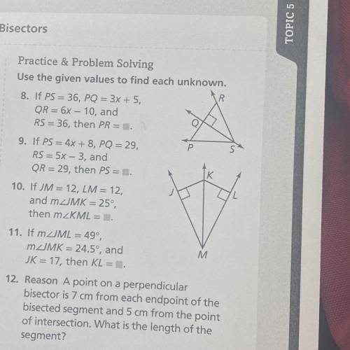 Please help this is Geometry !!!
[Lesson 5-1 perpendicular and angle bisectors ]