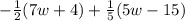 -\frac{1}{2}(7w+4)+\frac{1}{5}(5w-15)