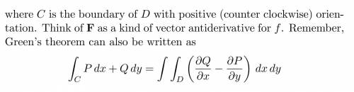 3. 16.4: Green's theorem. This theorem is about integrals around closed loops, for non-conservative