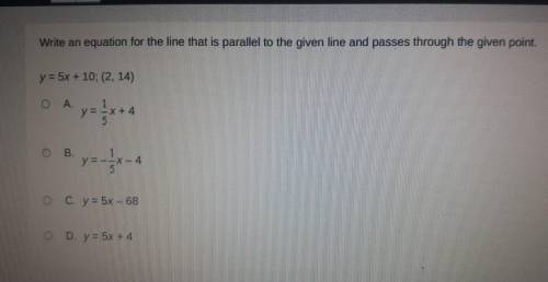 Write an equation for the line that is parallel to the given line and passes through the given poin