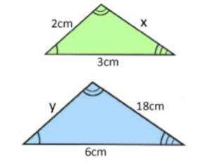 The two triangles below are similar. Answer Questions (a) and (b).

a. Solve for x.
b. Solve for y