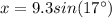 x=9.3sin(17^\circ)