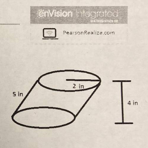 Find the volume of the cylinder shown. Leave
your answer in terms of pi.