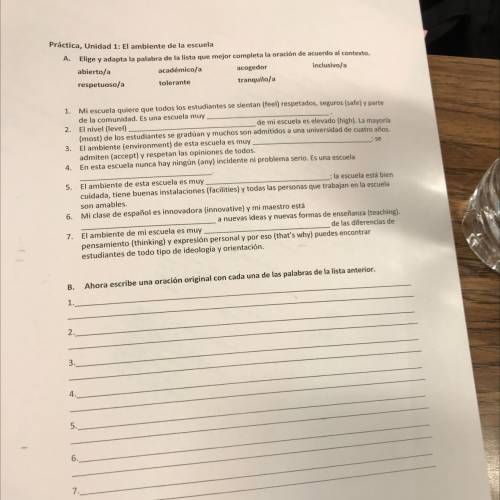 Practica , unidad 1: el ambiente de la escuela please someone do this for me