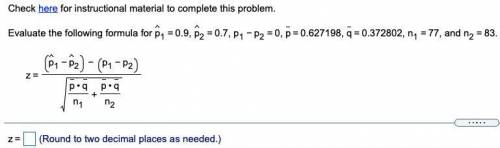 Evaluate the following formula for p1
please help will mark as brainliest