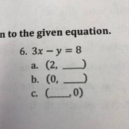 Find the value that will make each ordered pairs be a solution to the given equation.