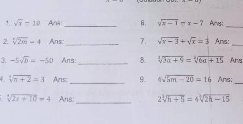 solve each radical equation.show all your solutions and write the solution set at the end of each s