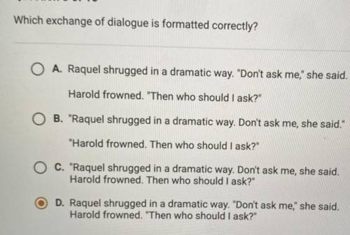 Which exchange of dialogue is formatted correctly?