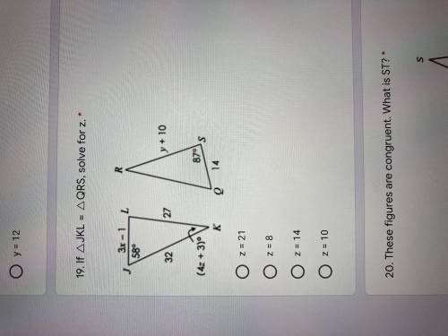 If triangle JKL is congruent to triangle QRS solve for Z
