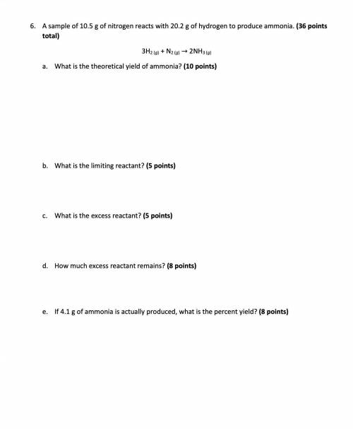 A sample of 10.5 g of nitrogen reacts with 20.2 g of hydrogen to produce ammonia.

I need help on