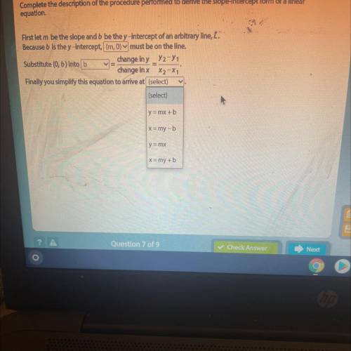 Tell me which option is correct: y=mx+b, x=my-b, y=mx, x=my+b. Which one