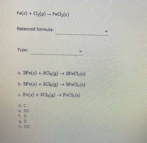 Balance the equation. Select whether the type of reaction is a synthesis reaction, a decomposition