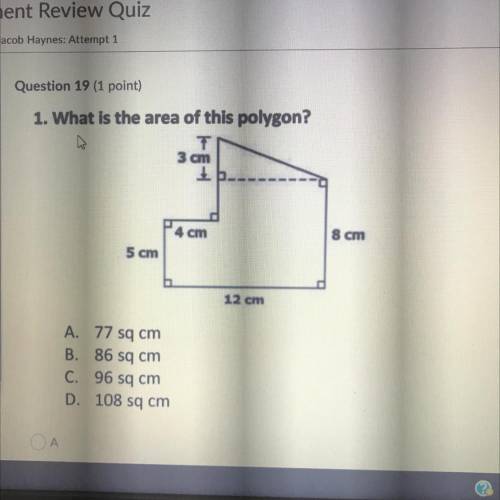 What is the area of the polygon A. 77 sq cm B. 86 sq cm C.96 sq cm D. 108 sq cm