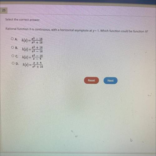 Select the correct answer.

Rational function h is continuous, with a horizontal asymptote at y= 1