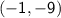 \sf{( - 1, - 9)}