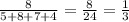 \frac{8}{5+8+7+4} =\frac{8}{24} =\frac{1}{3}