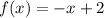 \pink{f(x) =  - x + 2}