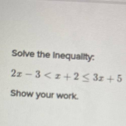 2x-3
And it say show your work