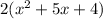 2(x^{2} +5x+4)