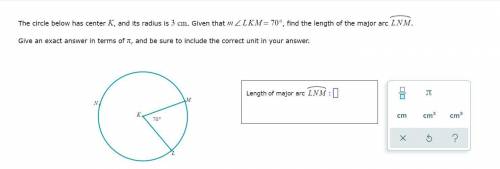 The circle below has center k , and its radius is 3 cm Given that m∠LKM =70° , find the length of t